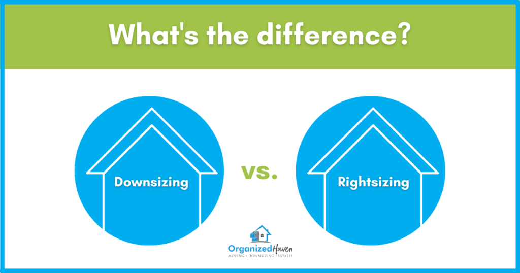 What's the difference? Downsizing vs. Rightsizing