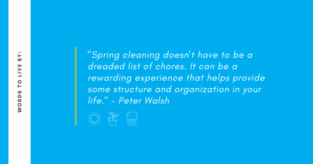 Organized Haven | Spring Cleaning Quote by Peter Walsh